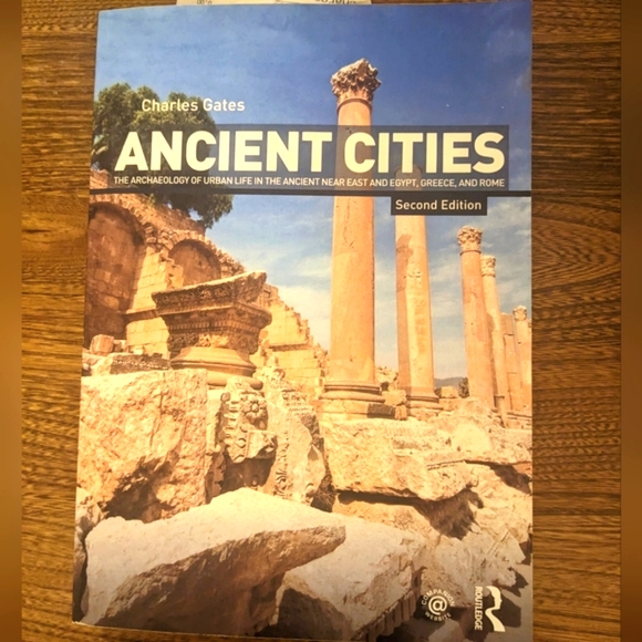 Archaeology Textbook Ancient Cities - Routledge Charles Gates 2nd Ed - Picture 6 of 14